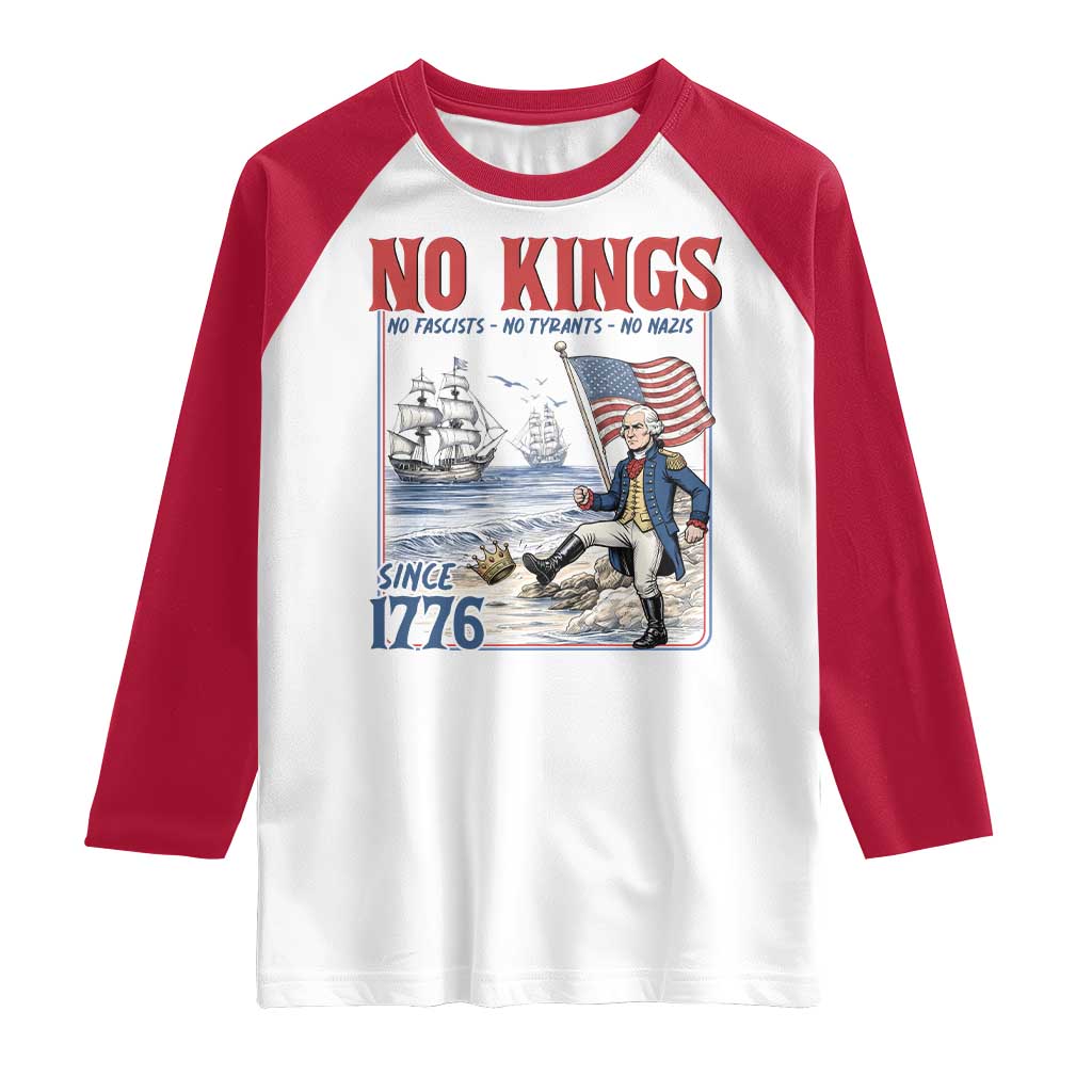 No Kings Since 1776 George Washington Raglan Shirt Political Humor Gift
