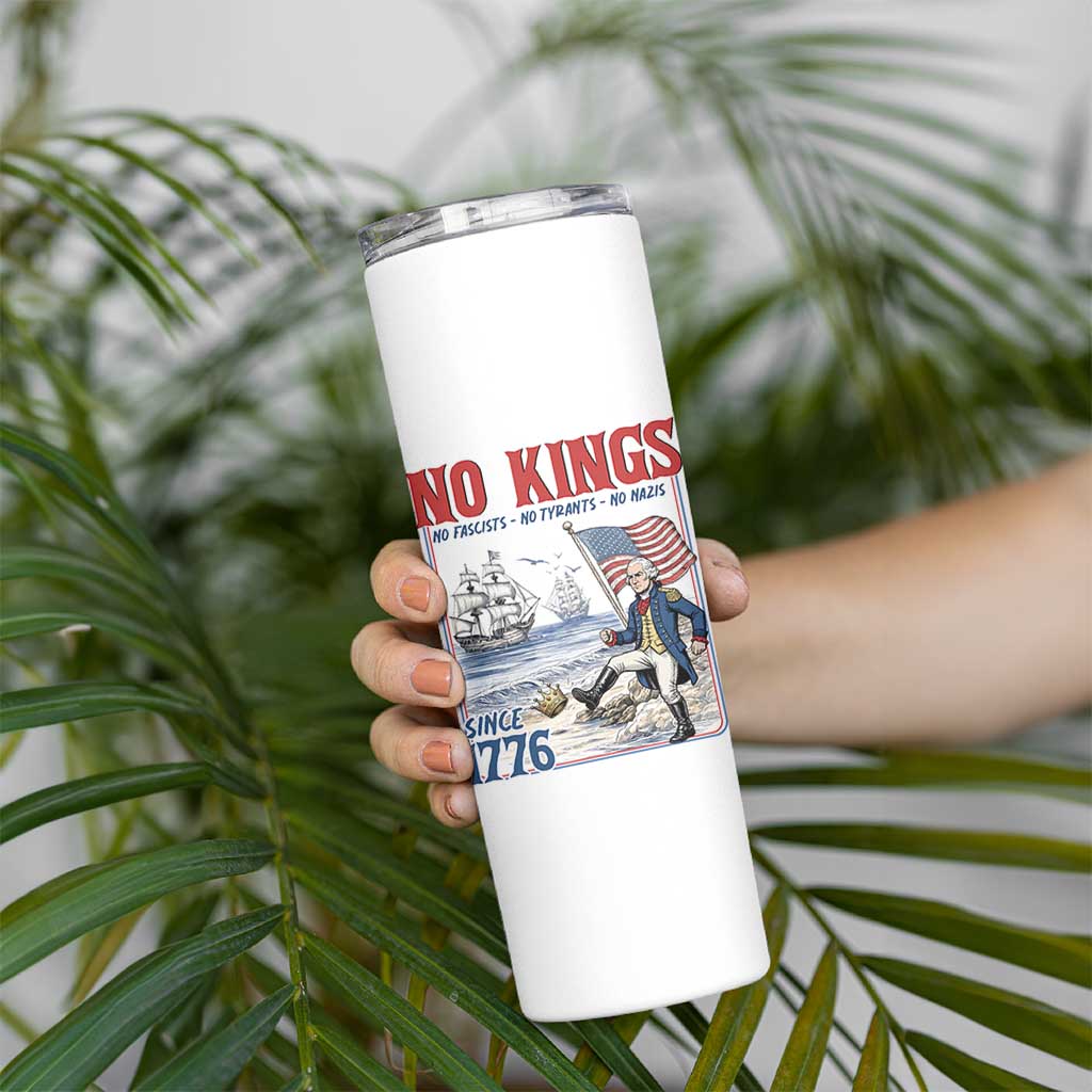 No Kings Since 1776 George Washington Skinny Tumbler Political Humor Gift
