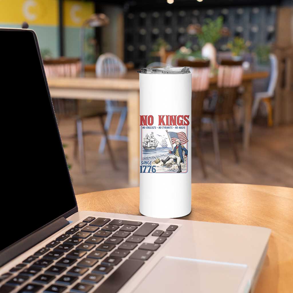 No Kings Since 1776 George Washington Skinny Tumbler Political Humor Gift