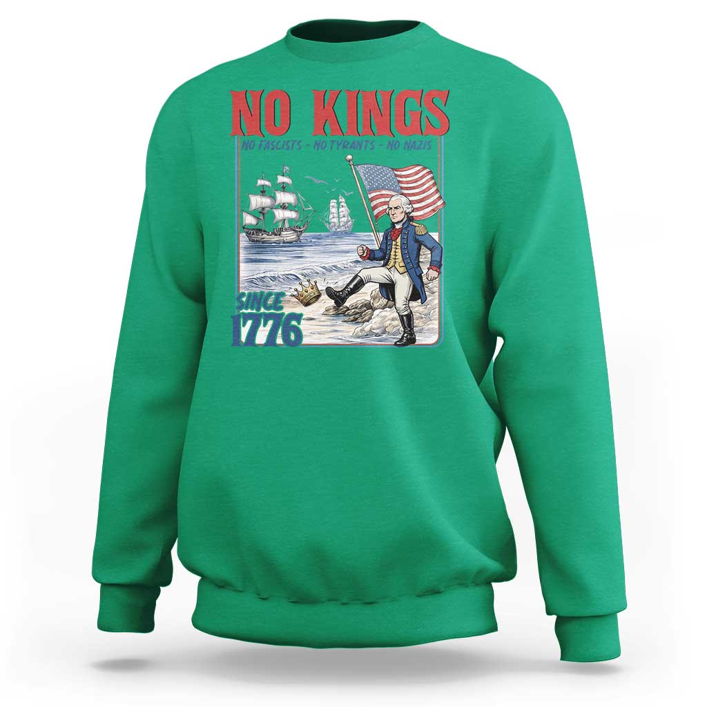 No Kings Since 1776 George Washington Sweatshirt Political Humor Gift