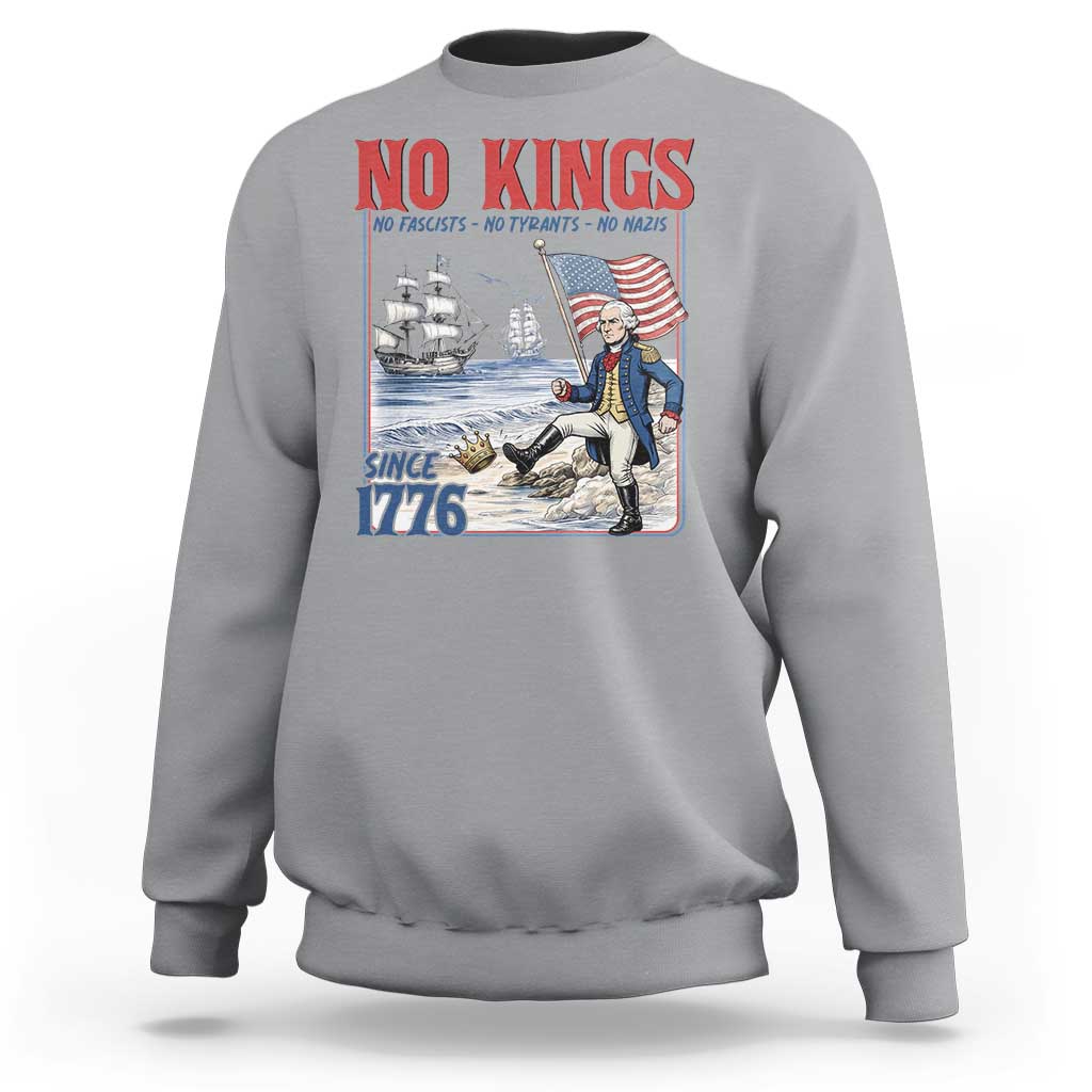 No Kings Since 1776 George Washington Sweatshirt Political Humor Gift