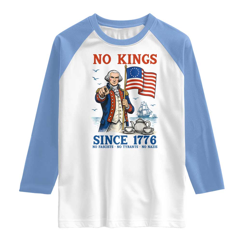 American Patriot George Washington No Kings Raglan Shirt Political Humor Gift