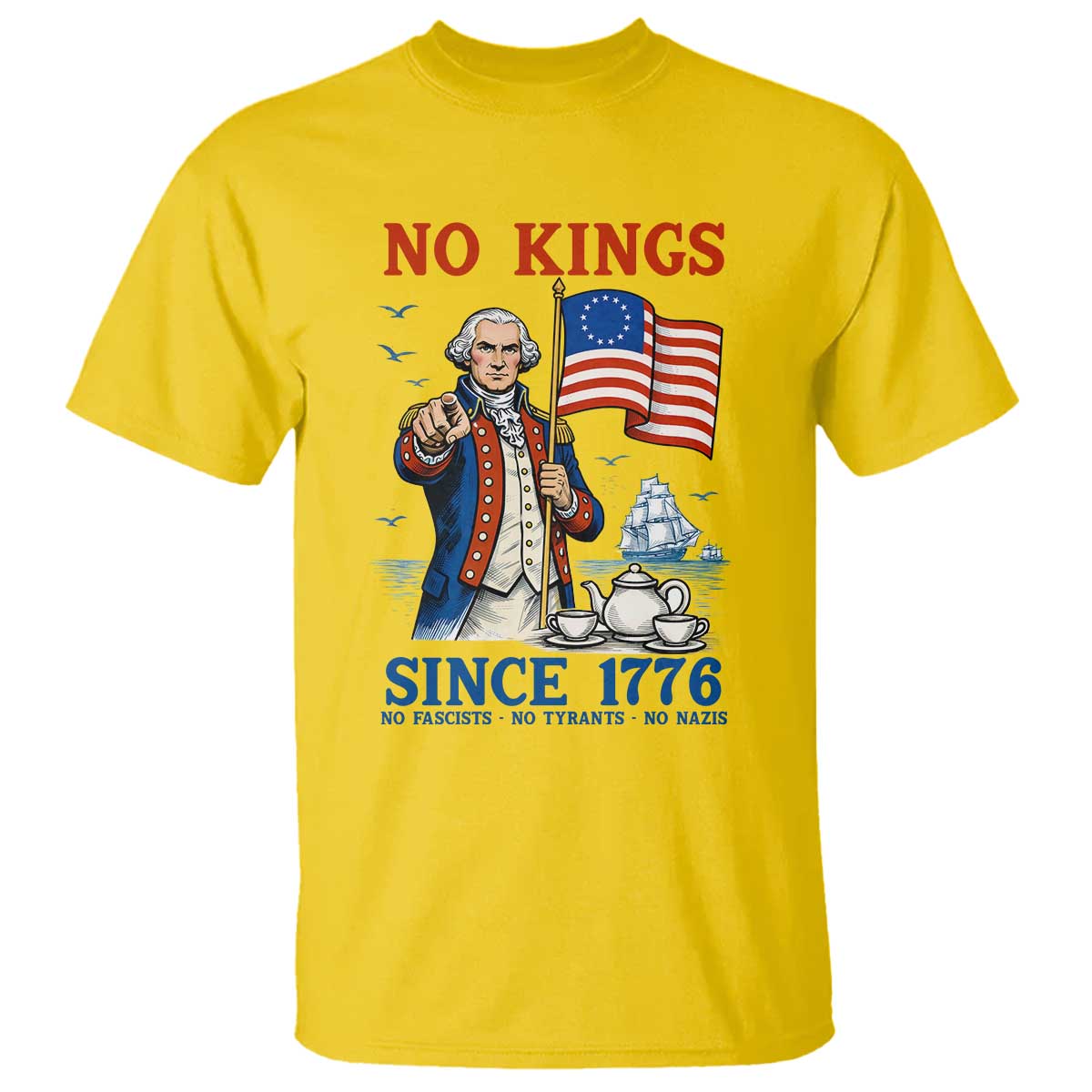 American Patriot George Washington No Kings T Shirt Political Humor Gift