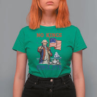 American Patriot George Washington No Kings T Shirt For Women Political Humor Gift