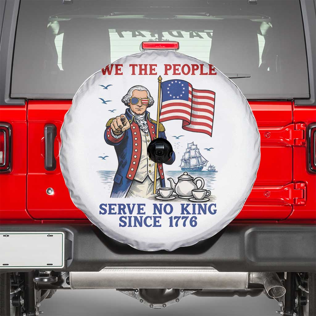 We The People Serve No Kings Spare Tire Cover Funny George Washington Protest