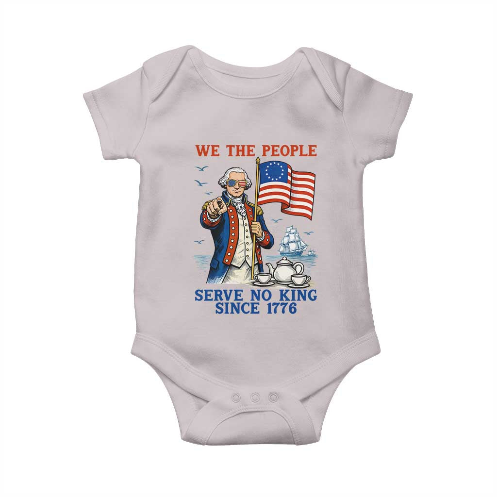 We The People Serve No Kings Baby Onesie Funny George Washington Protest