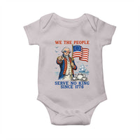 We The People Serve No Kings Baby Onesie Funny George Washington Protest