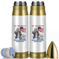 We The People Serve No Kings Bullet Tumbler Funny George Washington Protest