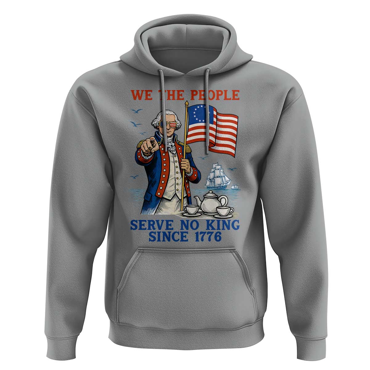 We The People Serve No Kings Hoodie Funny George Washington Protest