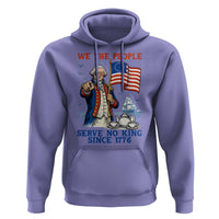 We The People Serve No Kings Hoodie Funny George Washington Protest
