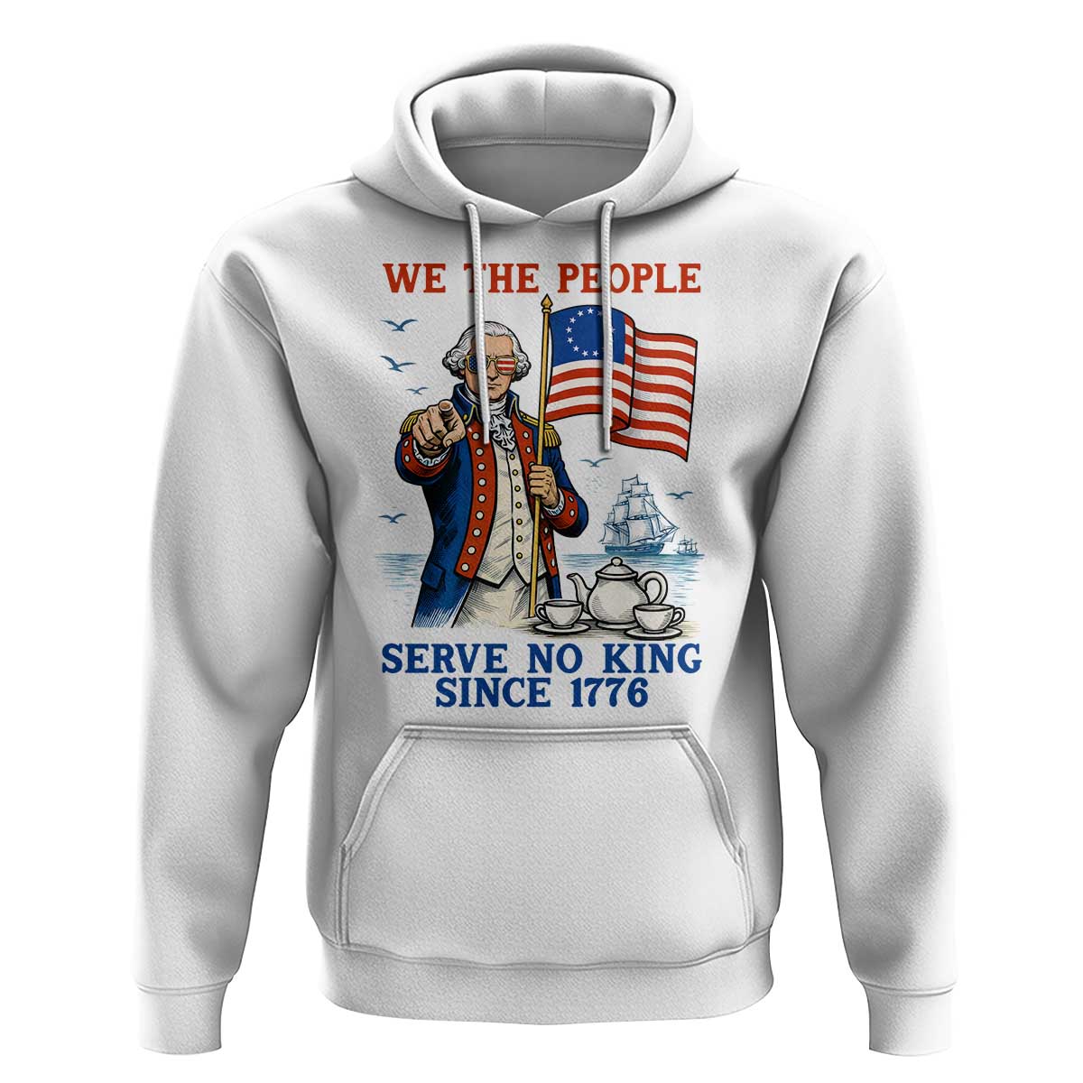 We The People Serve No Kings Hoodie Funny George Washington Protest