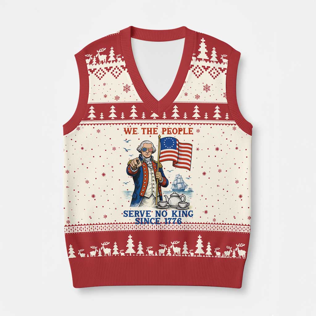 We The People Serve No Kings V-Neck Knit Sweater Vest Funny George Washington Protest