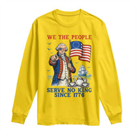 We The People Serve No Kings Long Sleeve Shirt Funny George Washington Protest