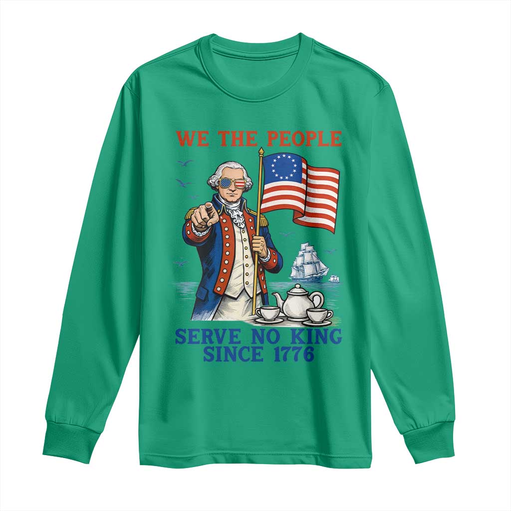 We The People Serve No Kings Long Sleeve Shirt Funny George Washington Protest
