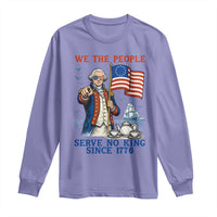 We The People Serve No Kings Long Sleeve Shirt Funny George Washington Protest
