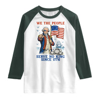 We The People Serve No Kings Raglan Shirt Funny George Washington Protest