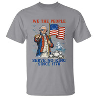 We The People Serve No Kings T Shirt Funny George Washington Protest