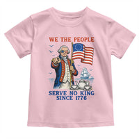 We The People Serve No Kings Toddler T Shirt Funny George Washington Protest
