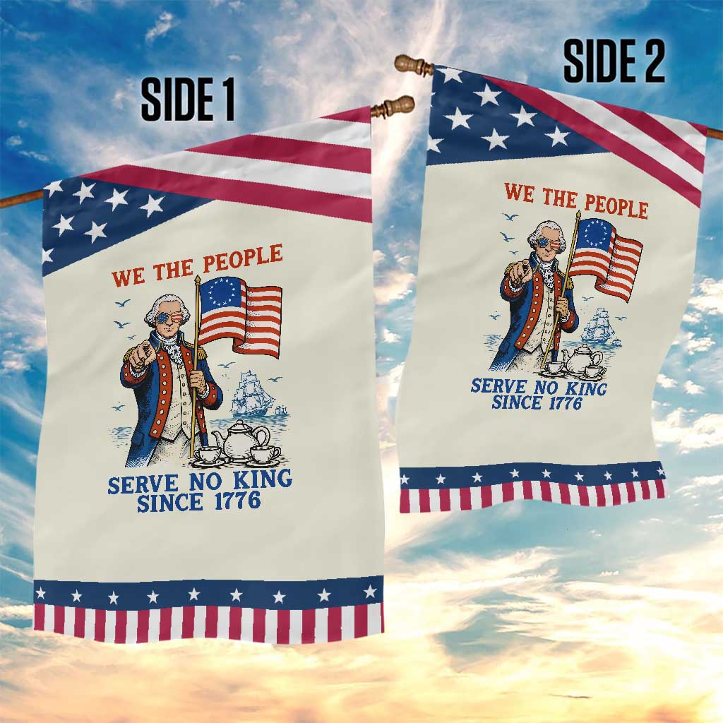 We The People Serve No Kings Garden Flag Funny George Washington Protest