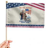 We The People Serve No Kings Patriotic Handheld Flag Funny George Washington Protest