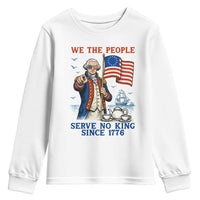 We The People Serve No Kings Youth Sweatshirt Funny George Washington Protest