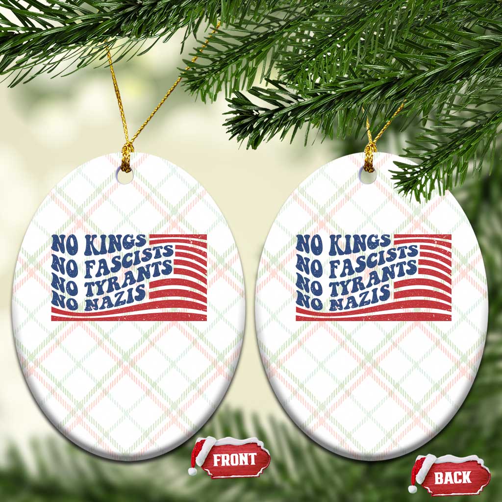 No Kings No Fascists Ceramic Ornament American Flag Patriotic Protest