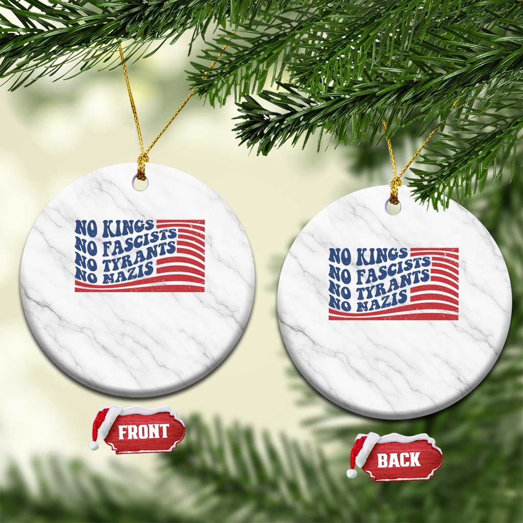 No Kings No Fascists Ceramic Ornament American Flag Patriotic Protest