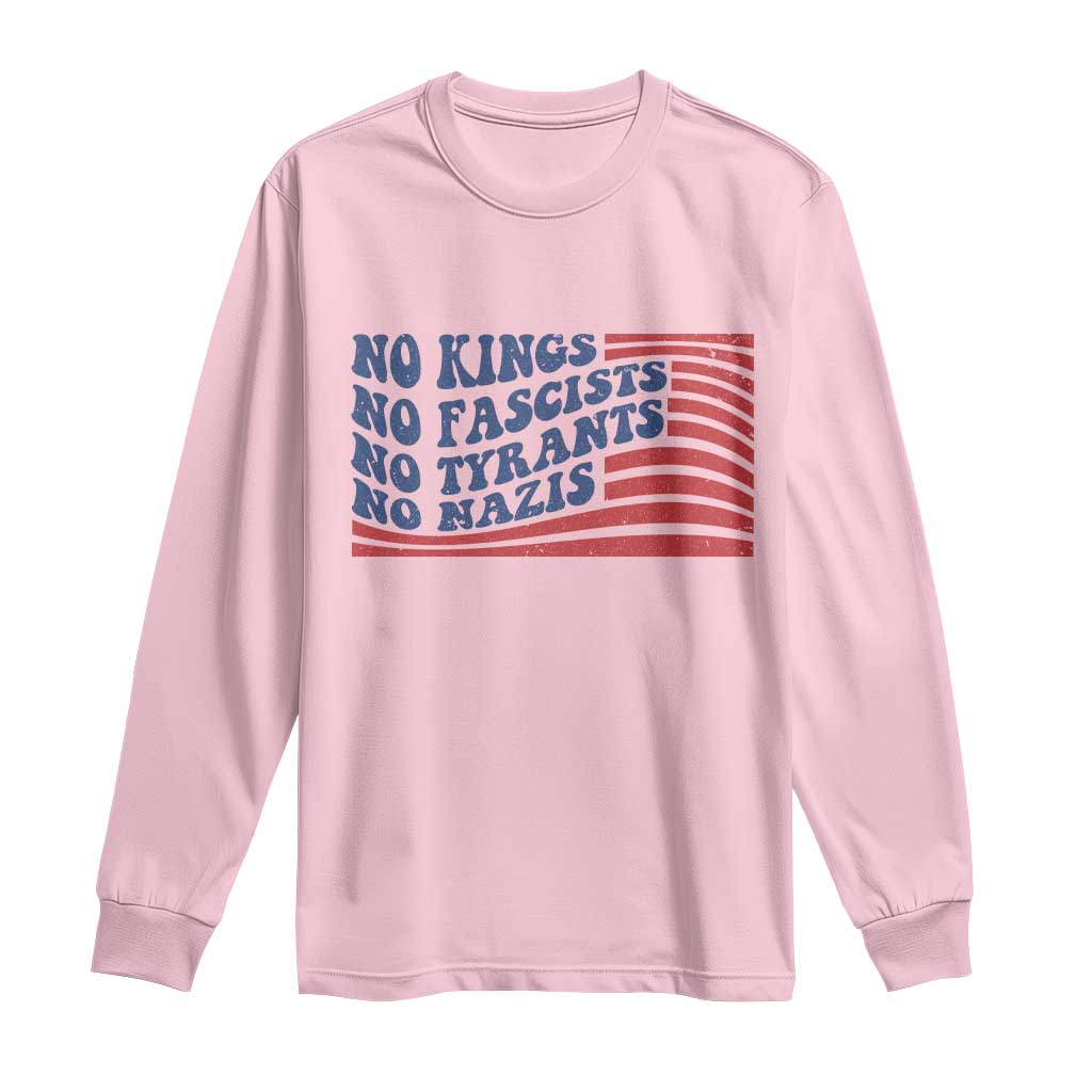No Kings No Fascists Long Sleeve Shirt American Flag Patriotic Protest