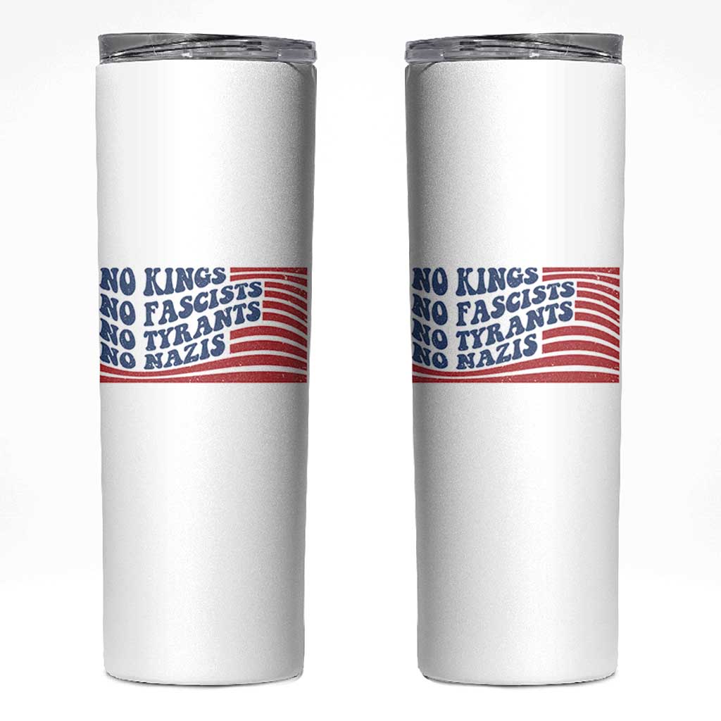 No Kings No Fascists Skinny Tumbler American Flag Patriotic Protest