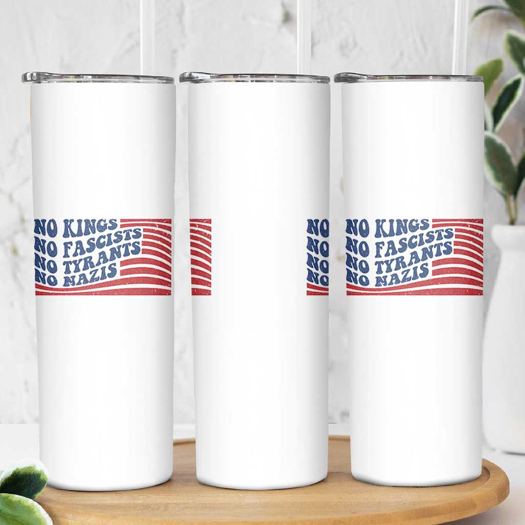 No Kings No Fascists Skinny Tumbler American Flag Patriotic Protest