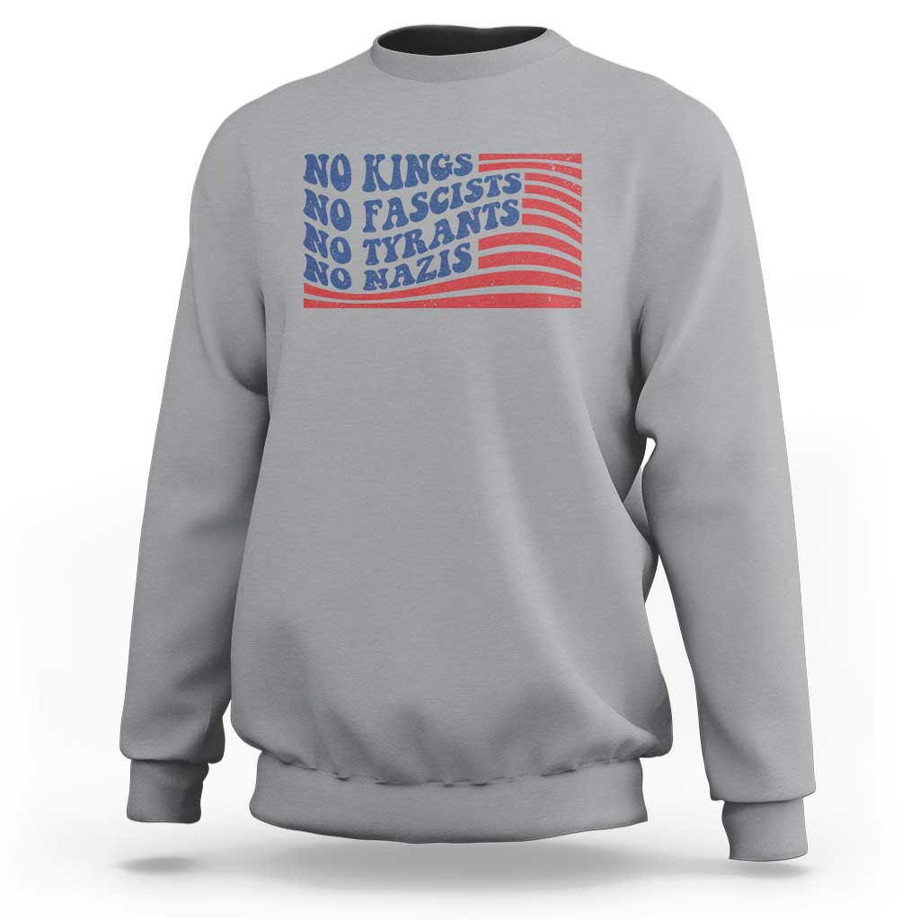 No Kings No Fascists Sweatshirt American Flag Patriotic Protest