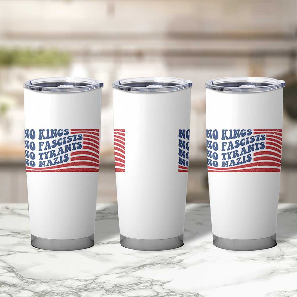 No Kings No Fascists Tumbler Cup American Flag Patriotic Protest
