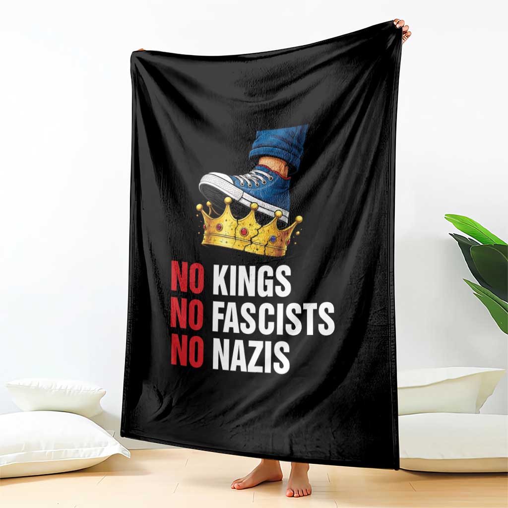 No Kings No Fascists No Nazis Throw Blanket Anti Authoritarian Protest