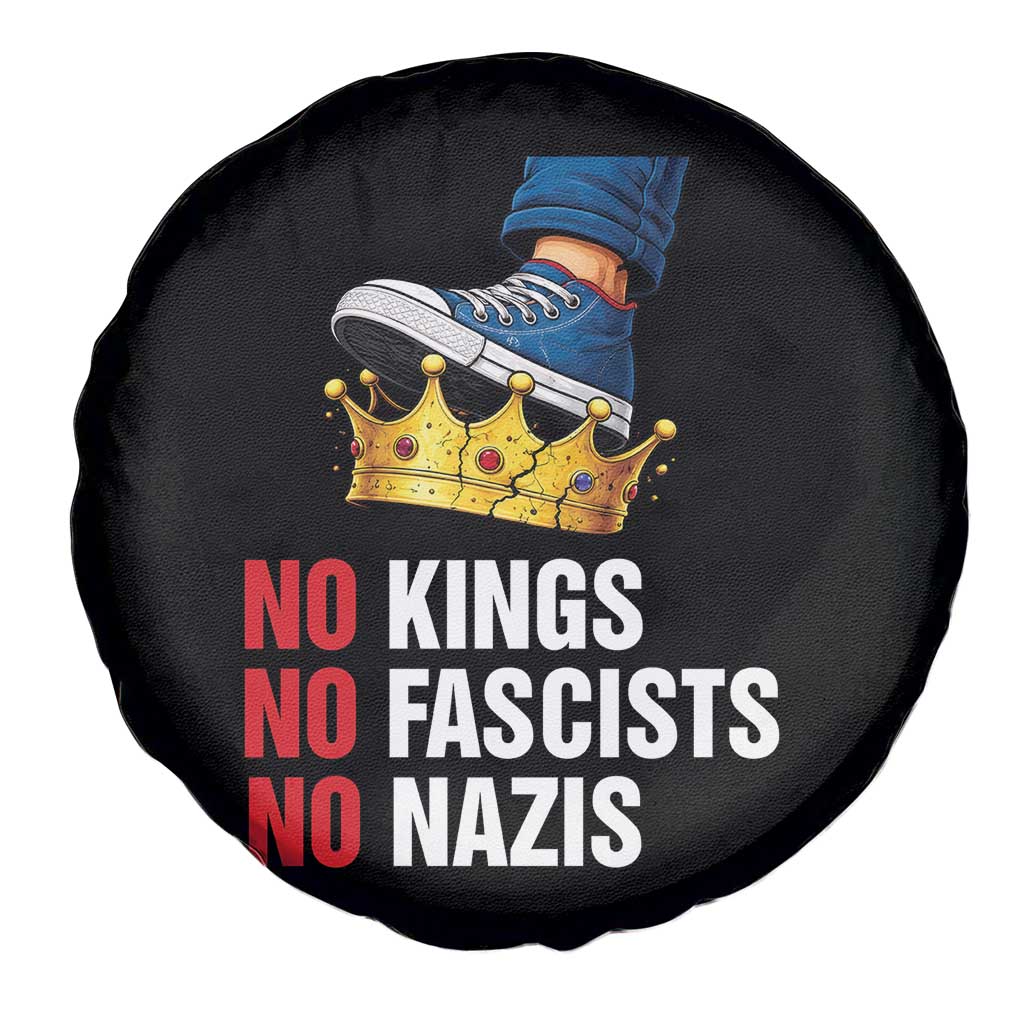 No Kings No Fascists No Nazis Spare Tire Cover Anti Authoritarian Protest