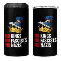 No Kings No Fascists No Nazis 4 in 1 Can Cooler Tumbler Anti Authoritarian Protest