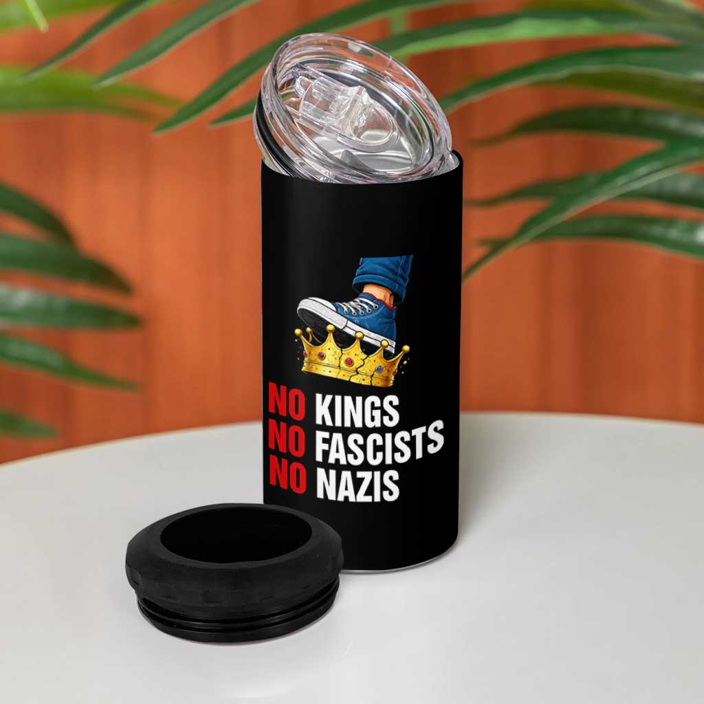No Kings No Fascists No Nazis 4 in 1 Can Cooler Tumbler Anti Authoritarian Protest