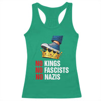 No Kings No Fascists No Nazis Racerback Tank Top Anti Authoritarian Protest