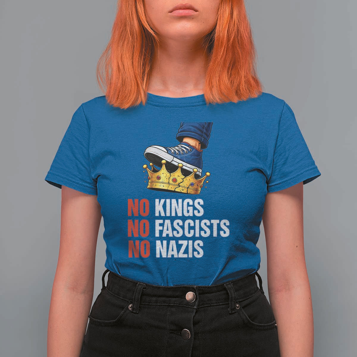 No Kings No Fascists No Nazis T Shirt For Women Anti Authoritarian Protest