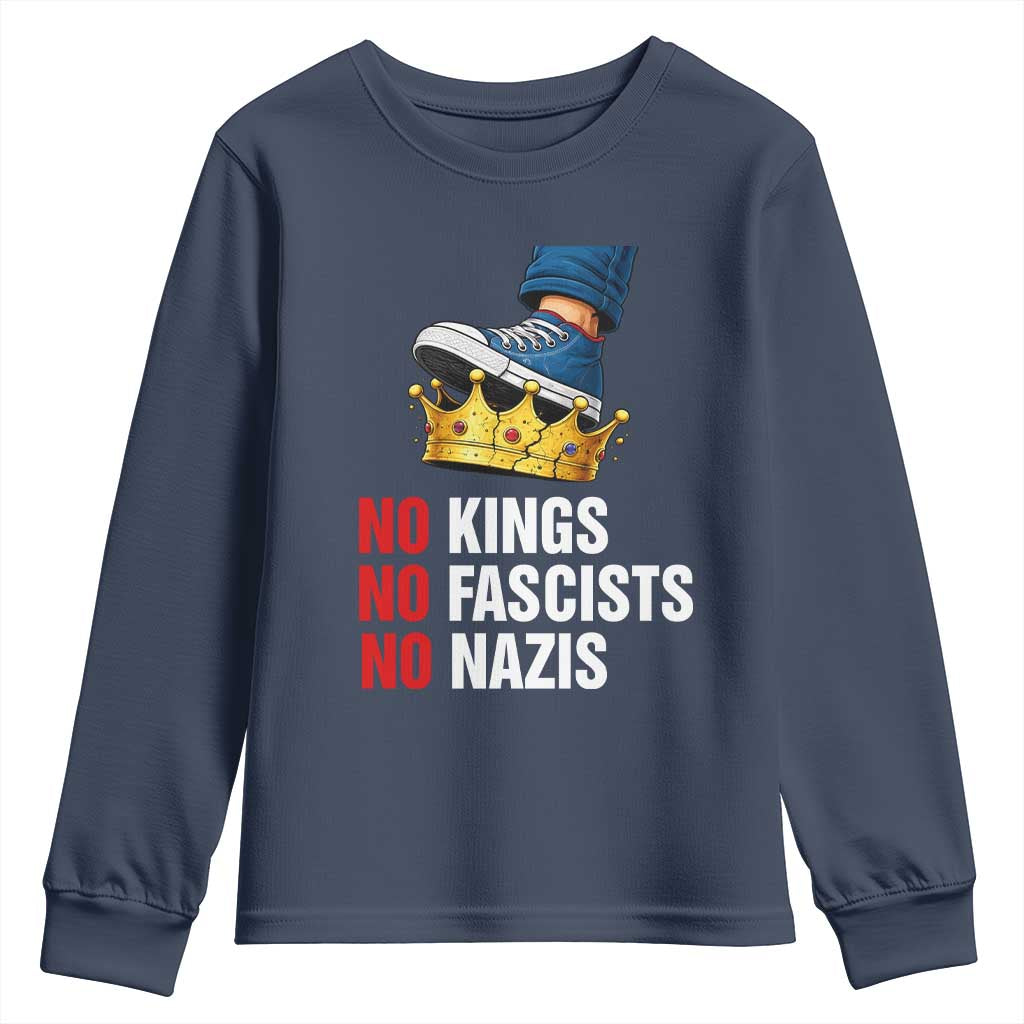 No Kings No Fascists No Nazis Youth Sweatshirt Anti Authoritarian Protest