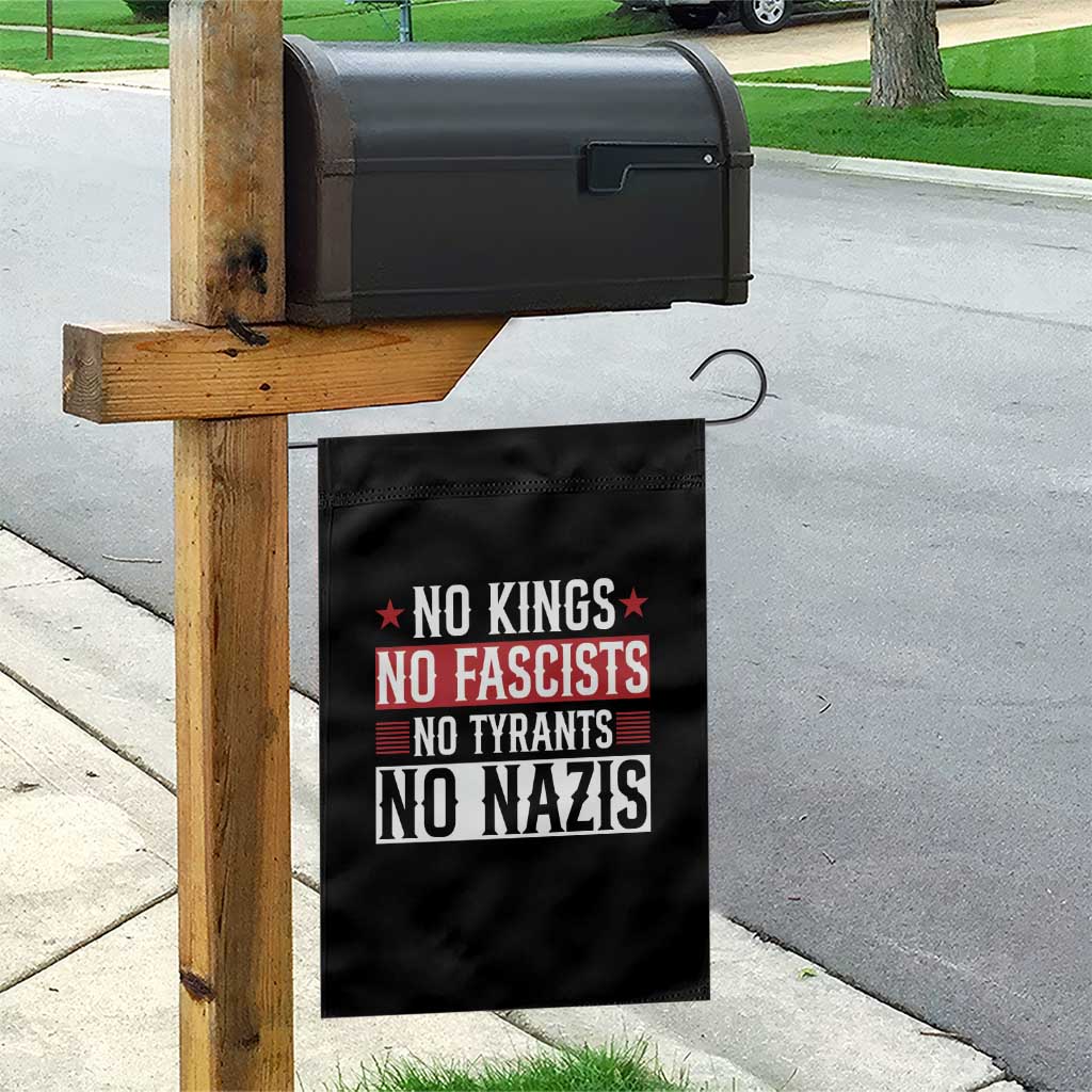 No Kings No Fascists No Nazis Garden Flag Patriotic Political