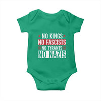 No Kings No Fascists No Nazis Baby Onesie Patriotic Political