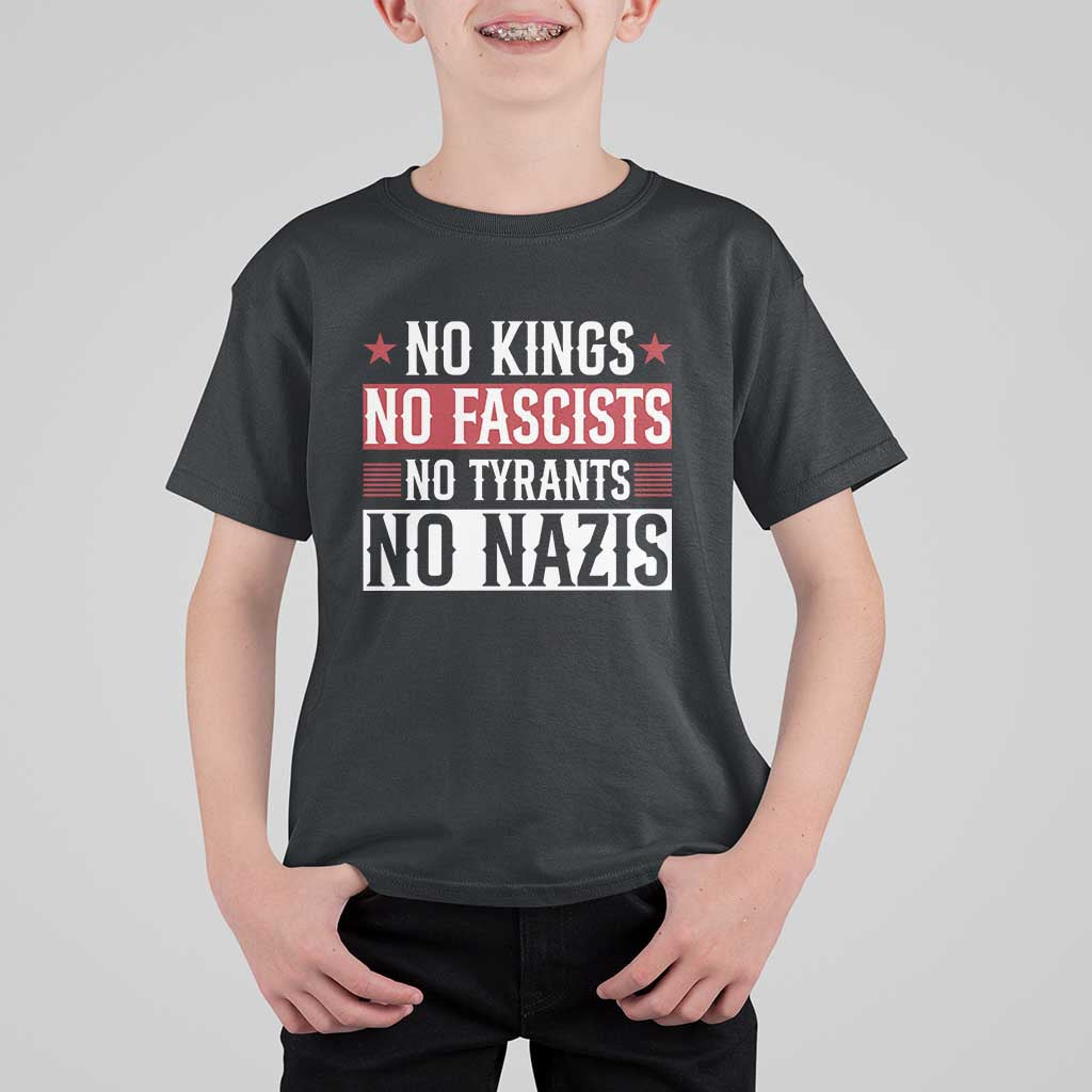 No Kings No Fascists No Nazis T Shirt For Kid Patriotic Political