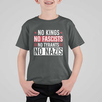 No Kings No Fascists No Nazis T Shirt For Kid Patriotic Political