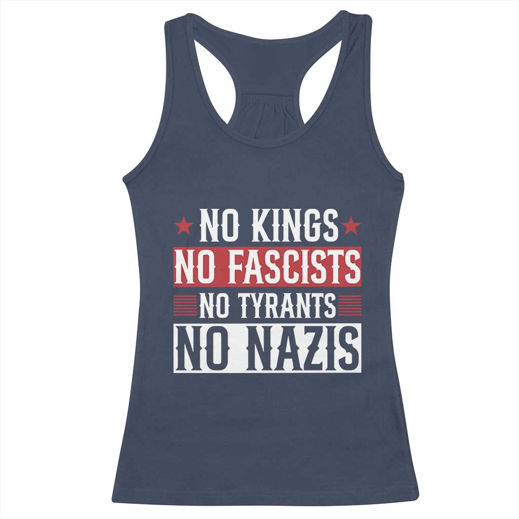 No Kings No Fascists No Nazis Racerback Tank Top Patriotic Political
