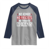 No Kings No Fascists No Nazis Raglan Shirt Patriotic Political