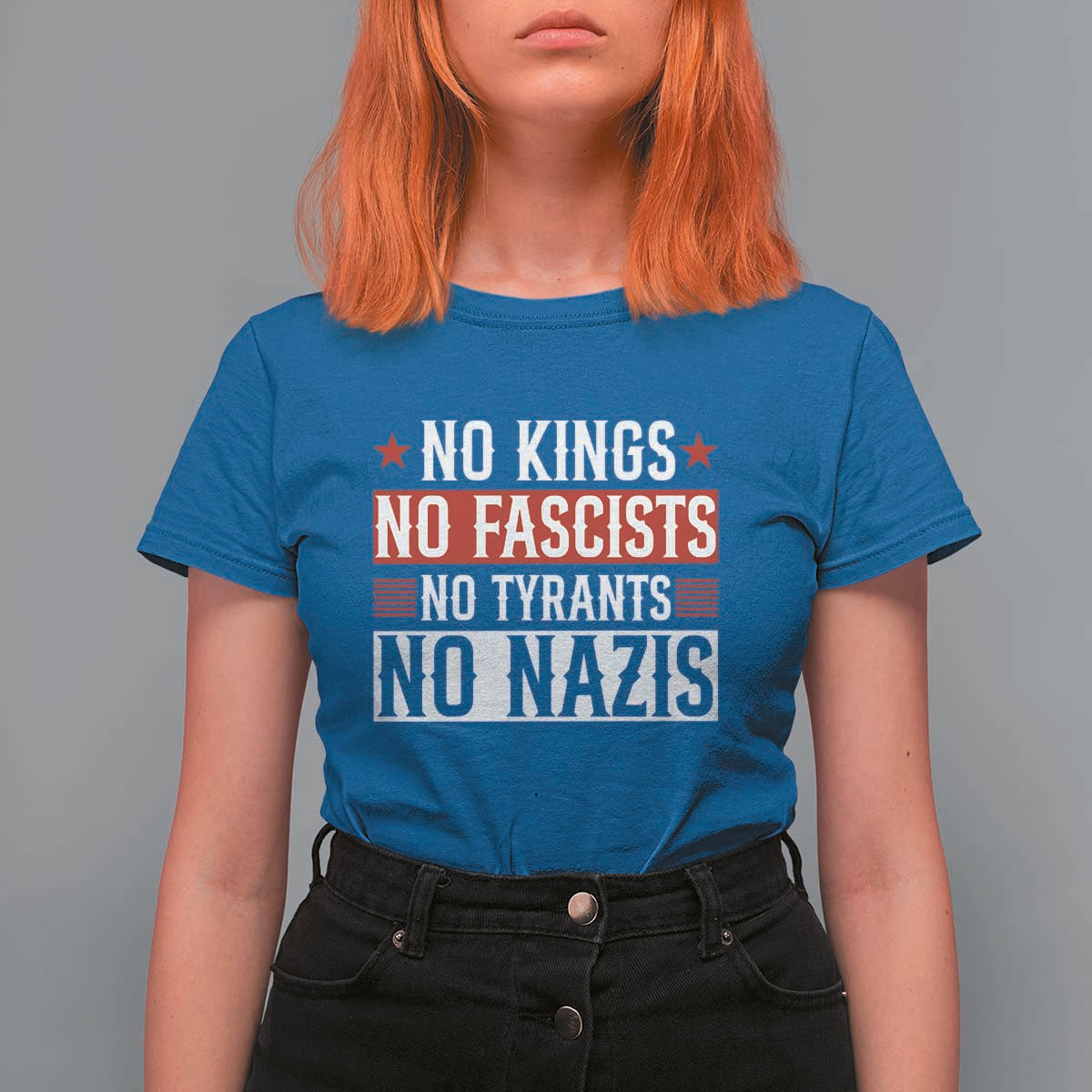 No Kings No Fascists No Nazis T Shirt For Women Patriotic Political