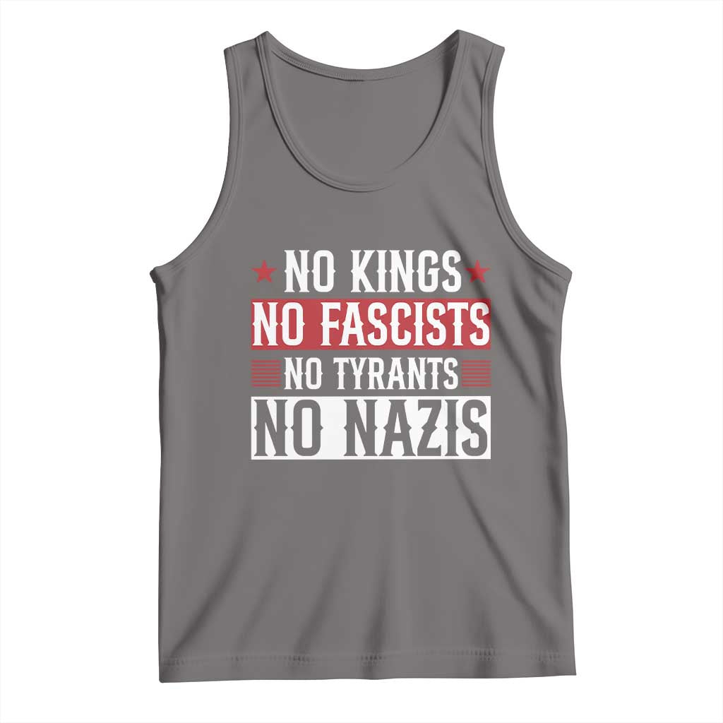 No Kings No Fascists No Nazis Tank Top Patriotic Political