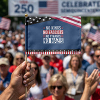 No Kings No Fascists No Nazis Patriotic Handheld Flag Patriotic Political