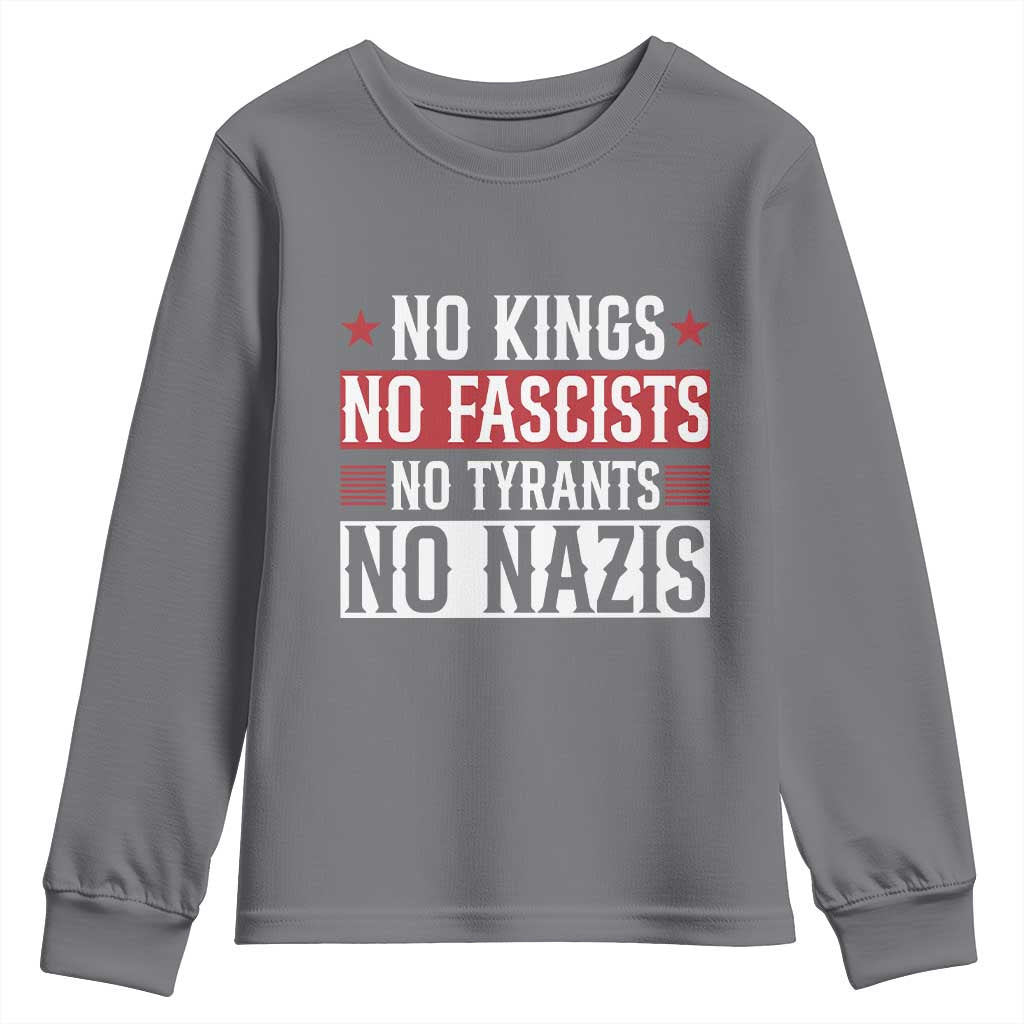 No Kings No Fascists No Nazis Youth Sweatshirt Patriotic Political