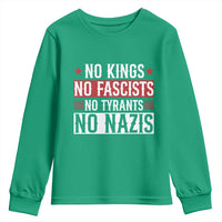 No Kings No Fascists No Nazis Youth Sweatshirt Patriotic Political